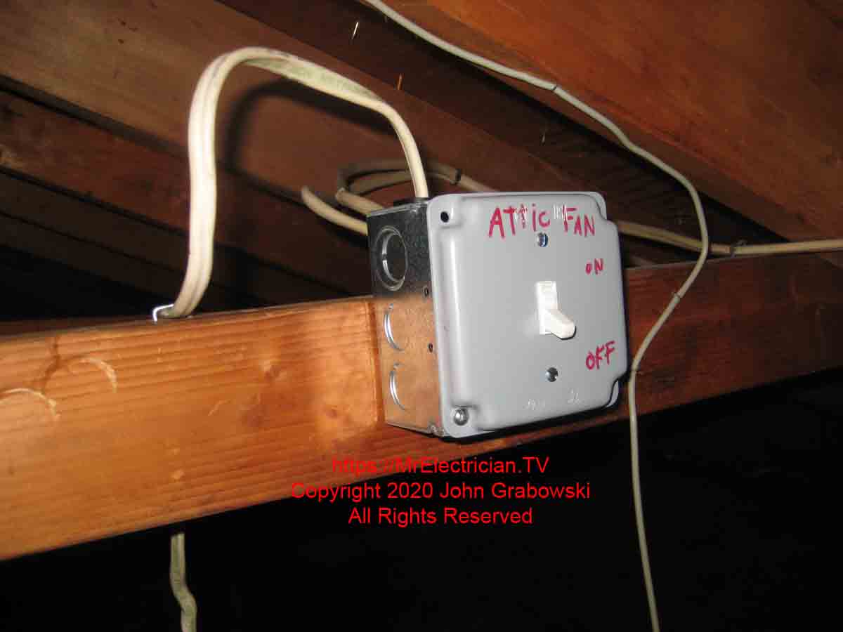 Attic fan shut off switch required for servicing