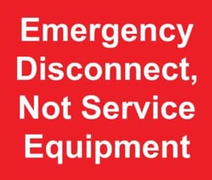 A label for your electrical service that identifies the emergency disconnect, and also not service equipment. Click the image to see more stickers like this